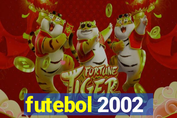 futebol 2002